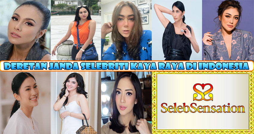 Deretan Janda Selebriti Kaya Raya di Indonesia