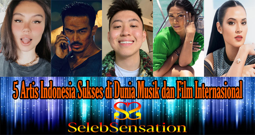 5 Artis Indonesia Sukses di Dunia Musik dan Film Internasional