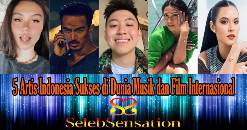 5 Artis Indonesia Sukses di Dunia Musik dan Film Internasional