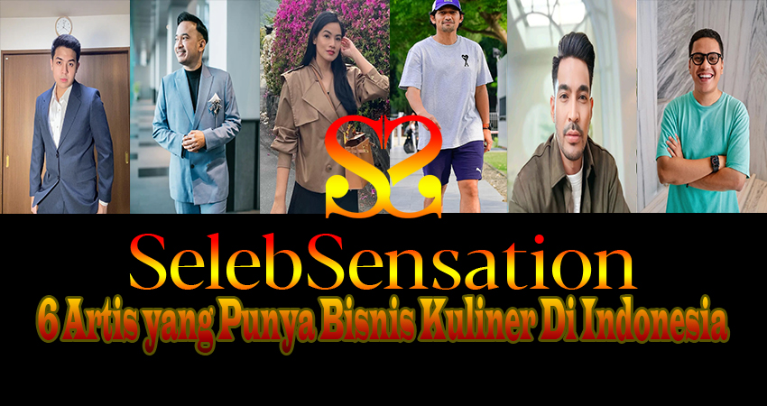 6 Artis Yang Punya Bisnis Kuliner Di Indonesia