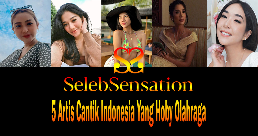 5 Artis Cantik Indonesia Yang Hoby Olahraga