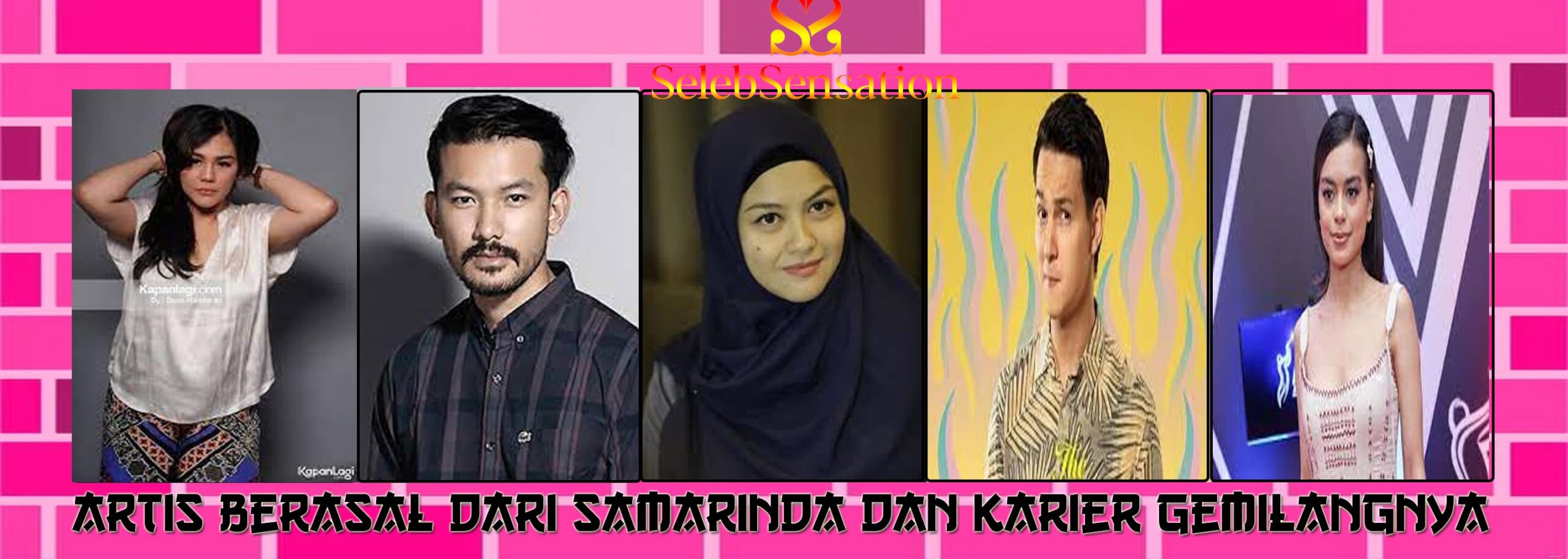 Artis Berasal dari Samarinda